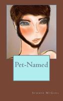 Pet-Named 1523480378 Book Cover