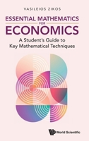 Essential Mathematics for Microeconomics: A Student's Guide to Key Mathematical Techniques 9819814103 Book Cover