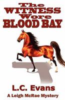 The Witness Wore Blood Bay 1456591606 Book Cover