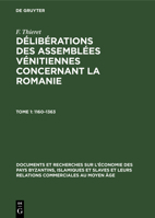 D�lib�rations Des Assembl�es V�nitiennes Concernant La Romanie 3111049922 Book Cover