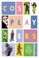Cosplayers 1606999486 Book Cover