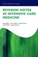 Revision Notes in Intensive Care Medicine 0198754612 Book Cover