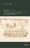 Neuseeland - Die Besiedlung Durch Die Maori. Eine Anthropogeographische Studie 386347239X Book Cover