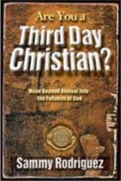 Are You a Third Day Christian? 0884197301 Book Cover