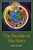 The Parable of His-Story 1846948258 Book Cover