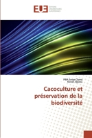 Cacoculture et préservation de la biodiversité 6138483782 Book Cover