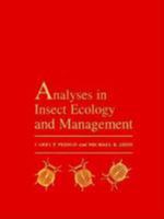 Analyses in Insect Ecology and Management 0813828619 Book Cover