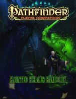 Pathfinder Player Companion: Haunted Heroes Handbook 1601258844 Book Cover