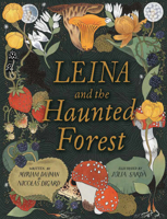 Leina and the Haunted Forest 1525315803 Book Cover
