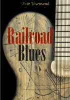 Railroad Blues 024451626X Book Cover