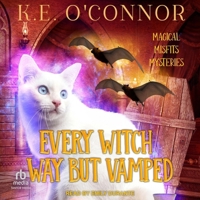 Every Witch Way But Vamped B0CW4VNKS2 Book Cover