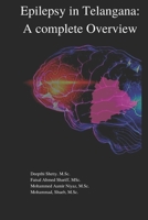 Epilepsy in Telangana: A Complete overview B0BGN97SKG Book Cover