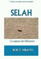 Selah: La Sagesse des b�tisseurs 1541189507 Book Cover