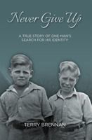 Never Give Up (DoorWays & Windows of Hope) B000BVG3XQ Book Cover