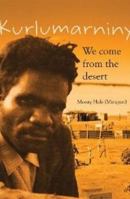 Kurlumarniny: We Come from the Desert 0855758309 Book Cover