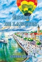 École de Langues: Sprachniveau A1 und A2 Französisch-Deutsch B0FT7N8VKY Book Cover