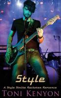 Style: A Style Strike Rockstar Romance 099414881X Book Cover