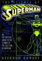 The Science of Superman 0743452739 Book Cover