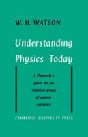 Understanding Physics Today 0521067456 Book Cover