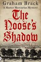 The Noose's Shadow 1800551371 Book Cover