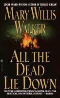 All the Dead Lie Down 0385478585 Book Cover