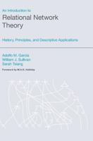 An Introduction to Relational Network Theory: History, Principles, and Descriptive Applications 1781792615 Book Cover