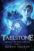 Taelstone (Stones of the Azuri Book 1) 0473485095 Book Cover