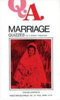Marriage Quizzes to a Street Preacher 0895551152 Book Cover