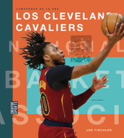Los Cleveland Cavaliers (Spanish Edition) 168277872X Book Cover