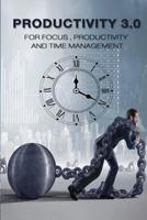 Productivity 3.0: Time management and how to have more productivity 1539782069 Book Cover