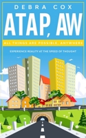Atap, Aw : All Things Are Possible Anywhere 1733556575 Book Cover