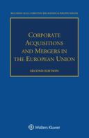 Corporate Acquisitions and Mergers in the European Union 9041169350 Book Cover