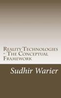 Reality Technologies - The Conceptual Framework 1974629619 Book Cover