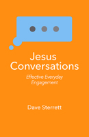 Jesus Conversations: Effective Everyday Engagement 1683073126 Book Cover