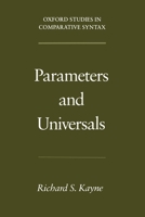 Parameters and Universals (Oxford Studies in Comparative Syntax) 0195102355 Book Cover