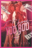 I Choose You Boo 2 B0972PJR7P Book Cover