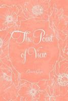 The Point of View 1523775963 Book Cover