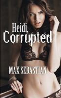 Heidi, Corrupted 1533573131 Book Cover