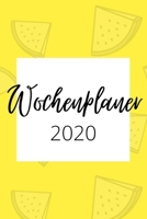 Wochenplaner 2020: Kalender für das neue Jahr | ca. DIN A5 | 1 Woche auf 1 Seite | Alle Termine, To-Dos & Notizen auf einen Blick | Motiv Zitronen (German Edition) 1653224932 Book Cover