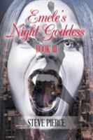 Emele's Night Goddess: Book III 1953904173 Book Cover