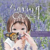 Saving Grace 1973648253 Book Cover