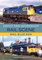 Depot and Workshop Rail Scene 1398132047 Book Cover
