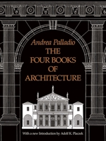I quattro libri dell'architettura 0486213080 Book Cover