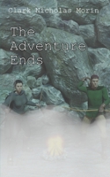 The Adventure Ends (Book 3) B0BSJD9XZZ Book Cover