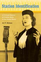 Station Identification: A Cultural History of Yiddish Radio in the United States 0520255739 Book Cover