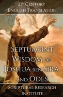 Septuagint - Wisdom of Joshua ben Sira and Odes 1998636135 Book Cover