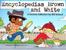 Encyclopedias Brown And White: A FoxTrot Collection 0740718509 Book Cover