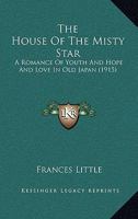 The House of the Misty Star 197626071X Book Cover
