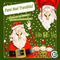 Papai Noel Trapalhão! (Portuguese Edition) 1911435574 Book Cover