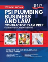 2023 Oklahoma PSI Plumbing Business and Law Contractor Exam Prep: 2023 Study Review & Practice Exams B0CFZMV9FN Book Cover